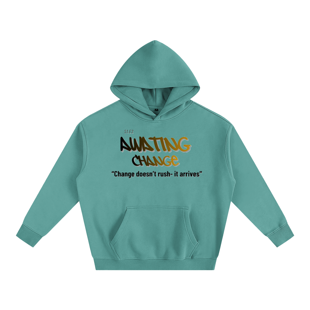 S1.E2 - Awaiting Change Oversize Hoodie